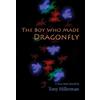 Tony Hillerman The Boy Who Made Dragonfly (Copertina rigida)