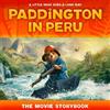 HarperCollins Children's Book Paddington in Peru: The Movie Storyboo (Tascabile)
