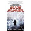 Philip K. Dick Blade Runner (Tascabile)