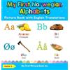 Halla S My First Norwegian Alphabets Picture Book with Englis (Copertina rigida)