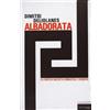 Fandango Libri Alba Dorata. La Grecia nazista minaccia l'Europa