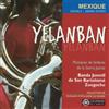 Banda Juvenil De San Barto Yelanban: Musiques De Fanfares De La Sierra Juá (CD)