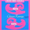 Koto Chinese Revenge (CD)