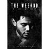 Wienerworld The Weeknd: His Life, His Story (DVD) The Weeknd