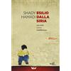 ADD Editore Esilio dalla Siria. Una lotta contro l'indifferenza