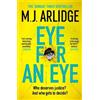 M. J. Arlidge Eye for An Eye (Tascabile)