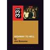 Joe Bonomo AC DC's Highway To Hell (Tascabile) 33 1/3
