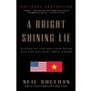 Neil Sheehan A Bright Shining Lie (Tascabile)