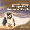 Chinese Myths for Early Childhood--Pangu Split Heaven and Earth (Tascabile)