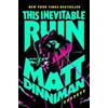 Matt Dinniman This Inevitable Ruin: Dungeon Crawler Carl 7 (Copertina rigida)