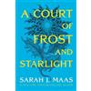 Sarah J. Maas A Court of Frost and Starlight (Tascabile)