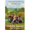 Jeremy Clarkson Diddly Squat (Tascabile) Diddly Squat