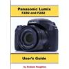 Graham Houghton Panasonic Lumix FZ80 and FZ82 User's Guide (Tascabile)