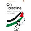Ilan Pappé Noam Chomsky On Palestine (Tascabile)