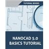 Tutorial Books NanoCAD 5.0 Basics Tutorial (Tascabile)