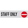 Altro Targa adesiva "Staff only" vinile rigido 4 x 15 cm grigia
