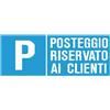 Segnaletica di sicurezza informazione "Parcheggio riservato clienti" 31 x 14 cm