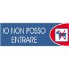 Altro Targhetta adesiva "Io non posso entrare" cani propilene metallizzato 6 x 18 cm