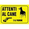 Altro EcoTarga di informazione "Attenti al cane e al padrone" 20 x 30 cm