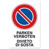 Cartello segnaletico bilingue divieto di sosta
