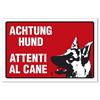 Cartello segnaletico bilingue attenti al cane