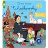 Gallucci Il mio primo Tchaikovsky. Classici sonori. Ediz. a colori