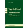 Jürgen Bod Yuval Noah Harari und der Transhumanismus: Zur Kriti (Tascabile)