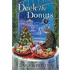Ginger Bolton Deck the Donuts (Tascabile) Deputy Donut Mystery