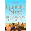Danielle Steel Blessing In Disguise (Tascabile)