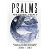 Joshua T James Psalms for Normal People (Tascabile) Bible for Normal People Book
