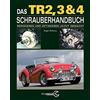Roger Williams Das Triumph TR2, 3 & 4 Schrauberhandbuch: Repa (Copertina rigida)