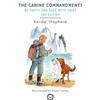 Kendal Shepherd The Canine Commandments 2nd Edition (Copertina rigida)