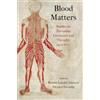 Bonnie Lander Johnson Blood Matters (Copertina rigida)