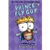 Tedd Arnold Fly Guy: Prince Fly Guy (Copertina rigida) Fly Guy