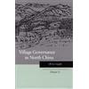 Huaiyin Li Village Governance in North China (Copertina rigida)