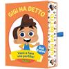 CreativaMente Gigi Ha Detto, Gioco di Carte per Bambini, Tema Osservazione e Velocità, dai 3 Anni, 2-4 Giocatori