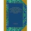 Ulan Press Annales Regni Francorum Inde Ab A. 741. Usque Ad A. 829. Qui Dicuntur: Annales Laurissenses Maiores Et Einhardi