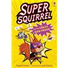 Russell Punter Supersquirrel and the Crazy Rain Maker (Tascabile) Puzzle Stories