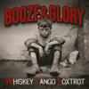 Booze & Glory Whiskey Tango Foxtrot (Vinyl LP)