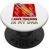 100 Percent DNA Design Dept L'insegnamento è nel mio DNA Passione Educatore Bambino Insegnante Adulto PopSockets PopGrip Adesivo