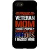 Proud Veteran Mom Heroes Mine Military S Custodia per iPhone SE (2020) / 7/8 Orgogliosa mamma veterana La maggior parte delle persone non incontra mai i loro eroi regalo