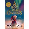 Matt Haig A Boy Called Christmas (Tascabile)
