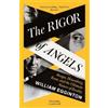 William Egginton The Rigor of Angels (Tascabile)