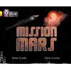 Anne Curtis Mission Mars (Tascabile) Collins Big Cat Progress