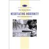 Negotiating Modernity (Tascabile) Africa in the New Millennium