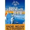 Rachel McLean Millie Ravensworth A Brush with Death (Tascabile)