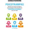 Ediciones Paidós Ibérica Psicotrampas : identifica las trampas psicológicas que te amargan la vida y encuentra las psicosoluciones para vivir mejor