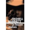 Editions Gallimard Le faucon maltais: Une enquête de Sam Spade