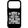Retro Funny Sayings Apparel Gifts Custodia per iPhone 17 Pro Devo prima valutare la tua opinione Umorismo sarcastico divertente