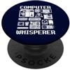 Technical Specialists Computer Coders Gi Computer Whisperer Supporto tecnico IT Sysadmin Costume PopSockets PopGrip Adesivo